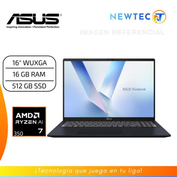 LAPTOP ASUS VIVOBOOK 16 AMD AI RYZEN 7 350